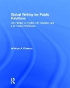 Arhlene A. Flowers, Arhlene A. (Ithaca College Flowers, Flowers Arhlene A. - Global Writing for Public Relations