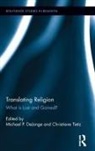 Michael Tietz Dejonge, Michael DeJonge, Christiane Tietz - Translating Religion