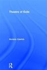 Horacio Czertok, Czertok Horacio, Martin Holbraad, Holbraad Martin - Theatre of Exile