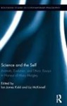Ian James Mckinnell Kidd, Ian James Kidd, Kidd Ian James, Liz McKinnell, McKinnell Liz - Science and the Self