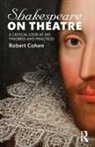 Robert Cohen, Robert (University of California Cohen - Shakespeare on Theatre