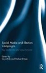 Gunn (University of Oslo Enli, Gunn Enli, Hallvard Moe - Social Media and Election Campaigns