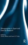 Gyozo Purdy Molnar, Gyozo Molnar, Laura Purdy - Ethnographies in Sport and Exercise Research