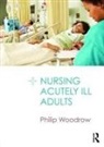 Philip Woodrow, Philip (East Kent Hospitals Nhs Trust Woodrow, Woodrow Philip - Nursing Acutely Ill Adults