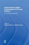Susanne Lemon Garvis, Susanne Garvis, Garvis Susanne, Narelle Lemon, Lemon Narelle - Understanding Digital Technologies and Young Children