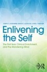 James Fosshage, James L Fosshage, James L. Fosshage, Frank Lachmann, Frank M Lachmann, Frank M. Lachmann... - Enlivening the Self