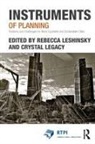Rebecca (Rmit University Leshinsky, Crystal Legacy, Legacy Crystal, Rebecca Leshinsky, Leshinsky Rebecca - Instruments of Planning