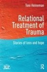 Toni Heineman, Toni (Independent Clinical Psychologist Heineman, Heineman Toni - Relational Treatment of Trauma
