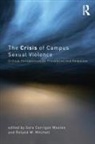 Sara Carrigan (Louisiana State University Wooten, Roland W Mitchell, Roland W. Mitchell, Sara Carrigan Wooten - Crisis of Campus Sexual Violence