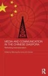 Wanning Sinclair Sun, John Sinclair, Wanning Sun - Media and Communication in the Chinese Diaspora