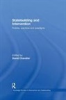David Chandler, David Chandler - Statebuilding and Intervention