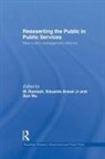 M. (National University of Singapore) Arar Ramesh, M. Araral Ramesh, Eduardo Araral, Araral Eduardo, M. Ramesh, Ramesh M.... - Reasserting the Public in Public Services
