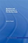 Avril Ann Powell, Powell Avril Ann - Muslims and Missionaries in Pre-Mutiny India