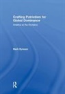 Mark Dyreson, Mark (Pennsylvania State University Dyreson, Dyreson Mark - Crafting Patriotism for Global Dominance
