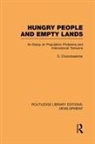 S. Chandrasekhar, S. Chandrasekhar - Hungry People and Empty Lands