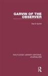 David Ayerst, Ayerst David - Garvin of the Observer