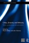 Martin (University of Surrey Bulmer, Martin Bulmer, Bulmer Martin, John Solomos, Solomos John - Cities, Diversity and Ethnicity