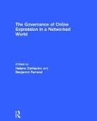 Helena Farrand Carrapico, Helena Carrapico, Carrapico Helena, Benjamin Farrand, Farrand Benjamin - Governance of Online Expression in a Networked World