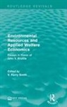 V. Kerry Smith, V. Kerry Smith - Environmental Resources and Applied Welfare Economics