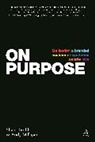 Andy Milligan, Milligan Andy, Shaun Smith, Shaun Milligan Smith, Smith Shaun - On Purpose
