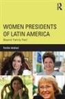 Farida Jalalzai, Farida (University of Missouri- St. Loui Jalalzai, Jalalzai Farida - Women Presidents of Latin America