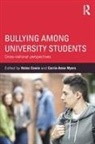 Helen (University of Surrey Cowie, Helen Cowie, Cowie Helen, Carrie Myers, Carrie Anne Myers - Bullying Among University Students