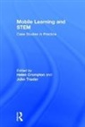 Helen (Old Dominion University Crompton, Helen Crompton, Crompton Helen, John Traxler, Traxler John - Mobile Learning and Stem