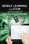 Helen (Old Dominion University Crompton, Helen Crompton, Crompton Helen, John Traxler, Traxler John - Mobile Learning and Stem