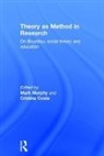 Mark (University of Glasgow Murphy, Cristina Costa, Costa Cristina, Mark Murphy - Theory As Method in Research