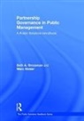 Seth Grossman, Seth A Grossman, Seth Holzer Grossman, Grossman Seth, Marc Holzer, Holzer Marc - Partnership Governance in Public Management