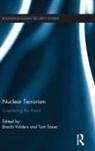 Brecht (Antwerp University Volders, Tom Sauer, Sauer Tom, Brecht Volders, Volders Brecht - Nuclear Terrorism