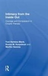 Toni Herbine-Blank, Toni (Center for Self Leadership Herbine-Blank, Herbine-Blank Toni, Donna M. Kerpelman, Kerpelman Donna M., Martha Sweezy... - Intimacy From the Inside Out
