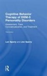 Jon Sperry, Len Sperry, Len (Florida Atlantic University Sperry, Sperry Jon, Sperry Len - Cognitive Behavior Therapy of Dsm-5 Personality Disorders