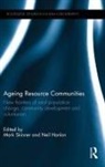 Mark Hanlon Skinner, Neil Hanlon, Hanlon Neil, Mark Skinner - Ageing Resource Communities