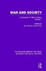 Brian Roy Bond, Brian Bond, Bond Brian, Ian Roy, Roy Ian - War and Society Volume 1