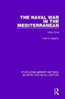 Paul G. Halpern, Halpern Paul G. - Naval War in the Mediterranean