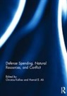 Christos Ali Kollias, Hamid E. Ali, Christos Kollias, Kollias Christos - Defense Spending, Natural Resources, and Conflict