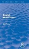 Erik Fudge, Erik (Erik Passed Away Nov 20 As Advised By Fudge, Fudge Erik - English Word-Stress