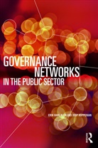Erik Hans Klijn, Erik Hans Koppenjan Klijn, Joop Koppenjan, Koppenjan Joop, Wouter Spekkink, Rianne Warsen - Governance Networks in the Public Sector