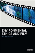 Pat Brereton, Pat (Dublin City University Brereton - Environmental Ethics and Film
