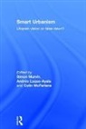 Simon (Durham University Marvin, Andrés Luque-Ayala, Simon Marvin, Colin McFarlane - Smart Urbanism