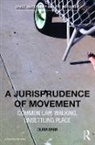Olivia Barr, Barr Olivia - Jurisprudence of Movement