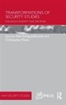 Julian Daase Junk, Gabi (Otto Von Guericke University of Magd Schlag, Christopher Daase, Daase Christopher, Julian Junk, Junk Julian... - Transformations of Security Studies
