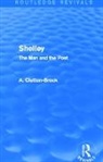 A. Clutton-Brock, Clutton-Brock A. - Shelley (Routledge Revivals)