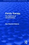 Sue Walrond-Skinner, Walrond-Skinner Sue - Family Therapy (Psychology Revivals)