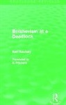 Karl Kautsky, Kautsky Karl - Bolshevism At a Deadlock (Routledge Revivals)