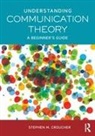 Stephen M Croucher, Stephen M. Croucher, Croucher Stephen M. - Understanding Communication Theory