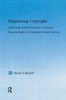 Martin T Buinicki, Martin T. Buinicki - Negotiating Copyright