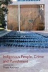 Thalia Anthony, Anthony Thalia - Indigenous People, Crime and Punishment