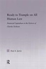 Paul A Jarvie, Paul A. Jarvie, Jarvie Paul A. - Ready to Trample on All Human Law
